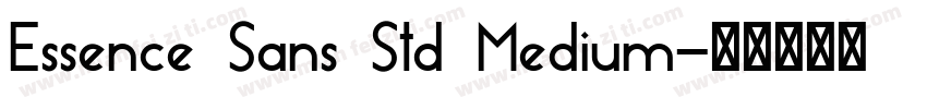 Essence Sans Std Medium字体转换